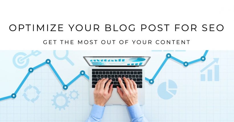 Optimizing Your Blog Post for SEO