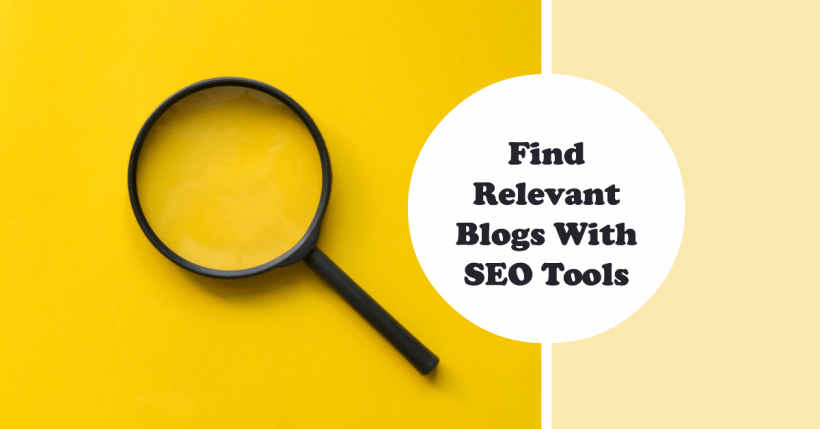 SEO Tools to Find Relevant Blogs