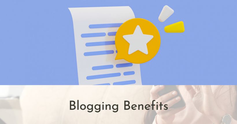 Blogging Benefits