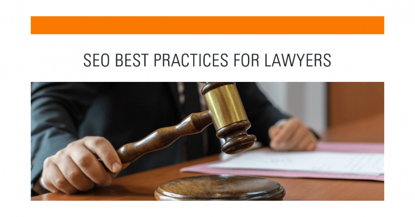 SEO Best Practices for Lawyers