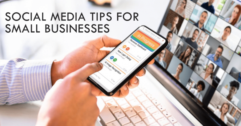 Effective Social Media Marketing Tips for Small Businesses