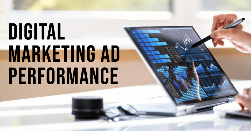 Digital Marketing and Ad Performance