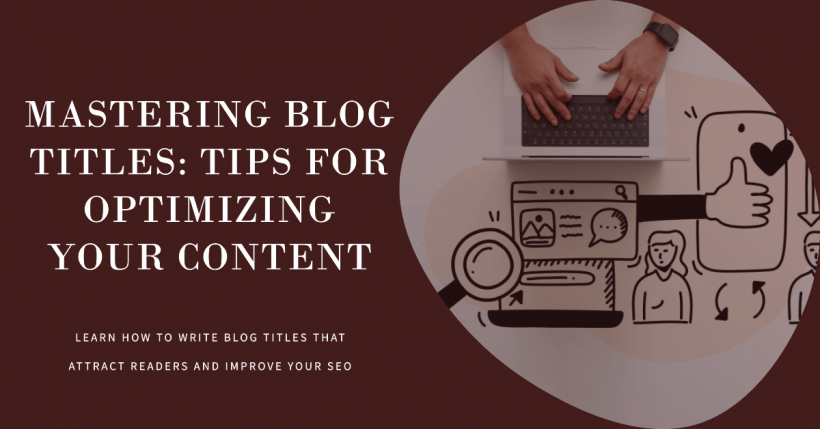 Optimizing Blog Titles