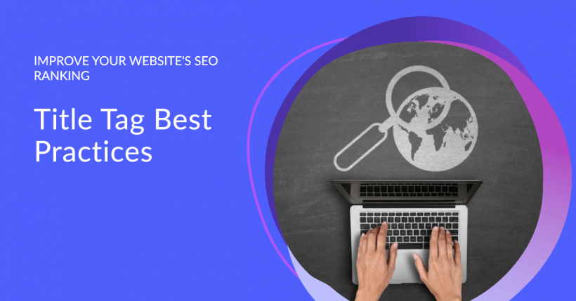 Title Tag Best SEO Practices