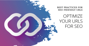 SEO-Friendly URLs: How to Structure URLs That Rank