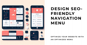SEO-Friendly Navigation Menu for Your Website