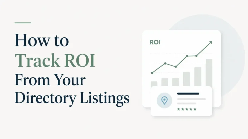 How to Track ROI From Your Directory Listings