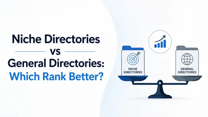 Niche Directories vs General Directories: Which Rank Better